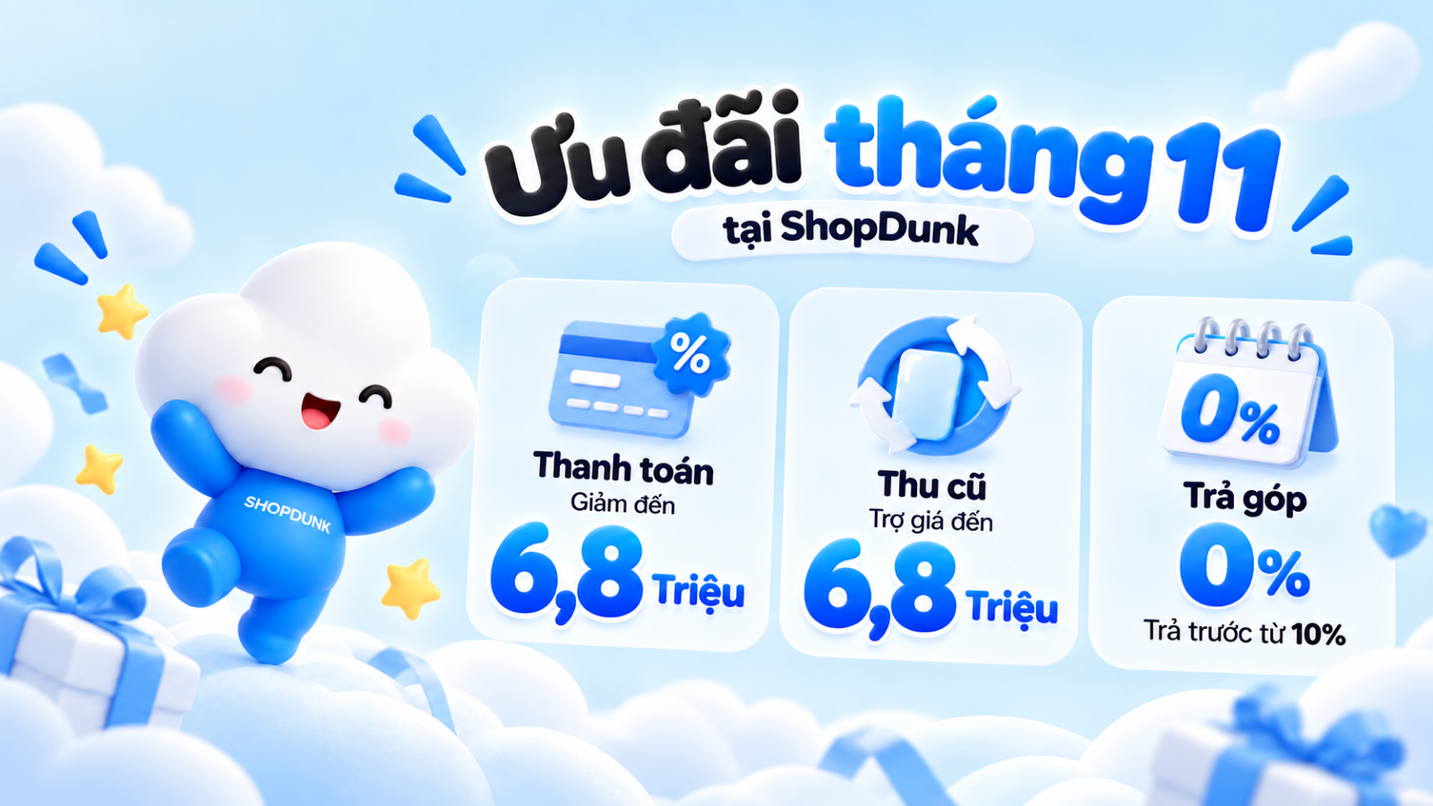 Hình ảnh cho danh mục Ưu đãi tháng 11 tại ShopDunk: Thanh toán giảm đến 6,8 triệu, thu cũ trợ giá đến 6,8 triệu, trả góp 0% trả trước từ 10%